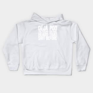 deja poo Kids Hoodie